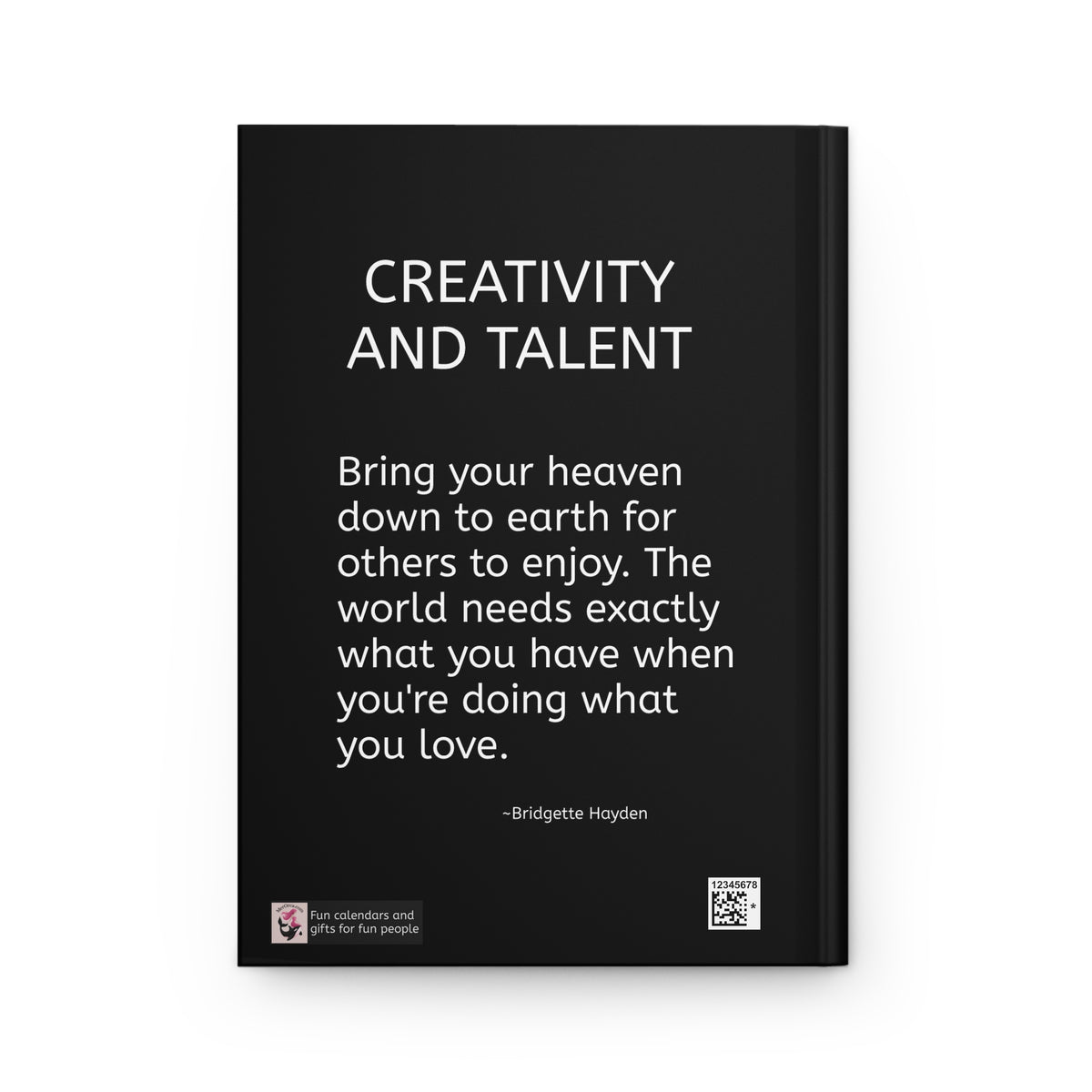 Creativity and Talent Hardcover Journal