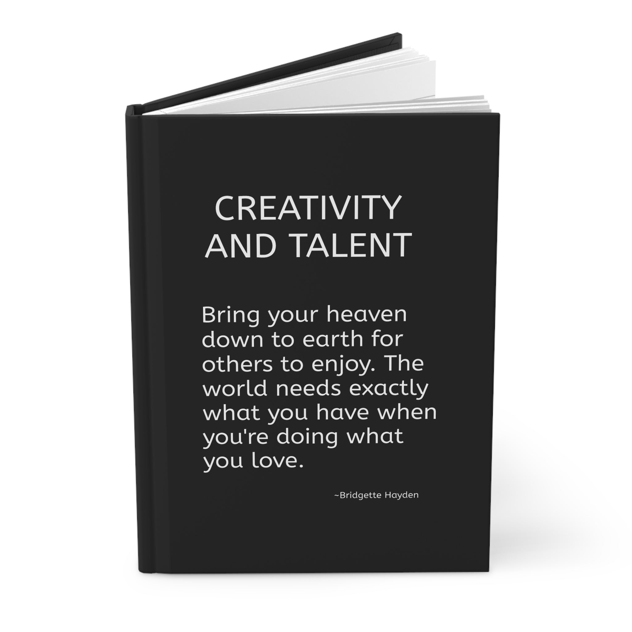 Creativity and Talent Hardcover Journal