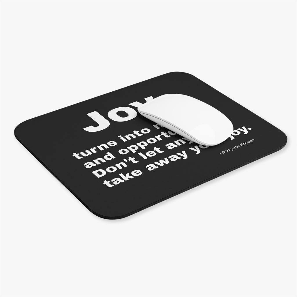 Joy Inspirational Mouse Pad