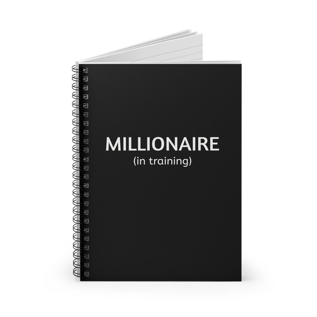 Millionaire in Training Spiral Notebook - Ideal for Entrepreneurs, Dreamers, Affirmation, Journaling, Gift for Graduates