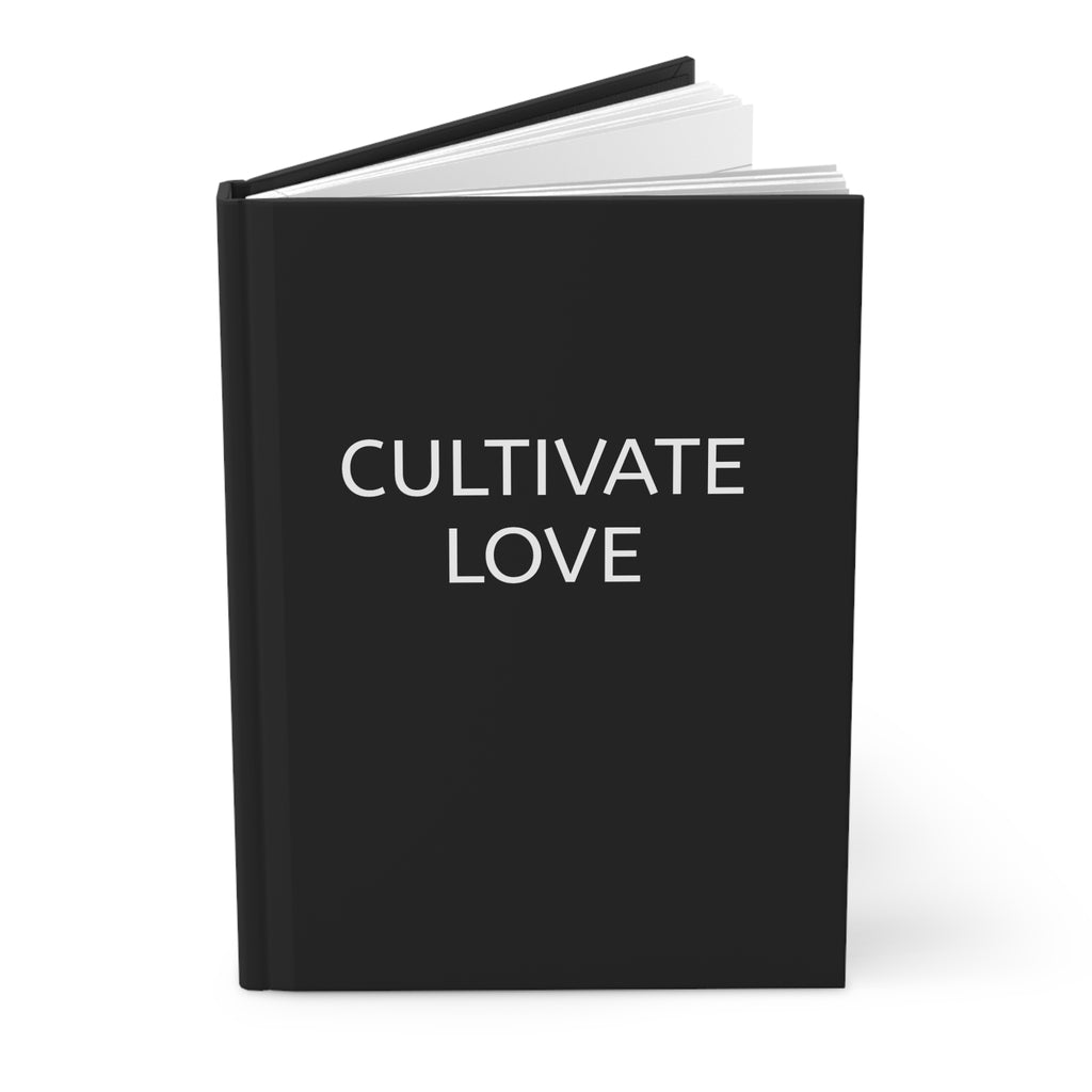 Cultivate Love Hardcover Journal