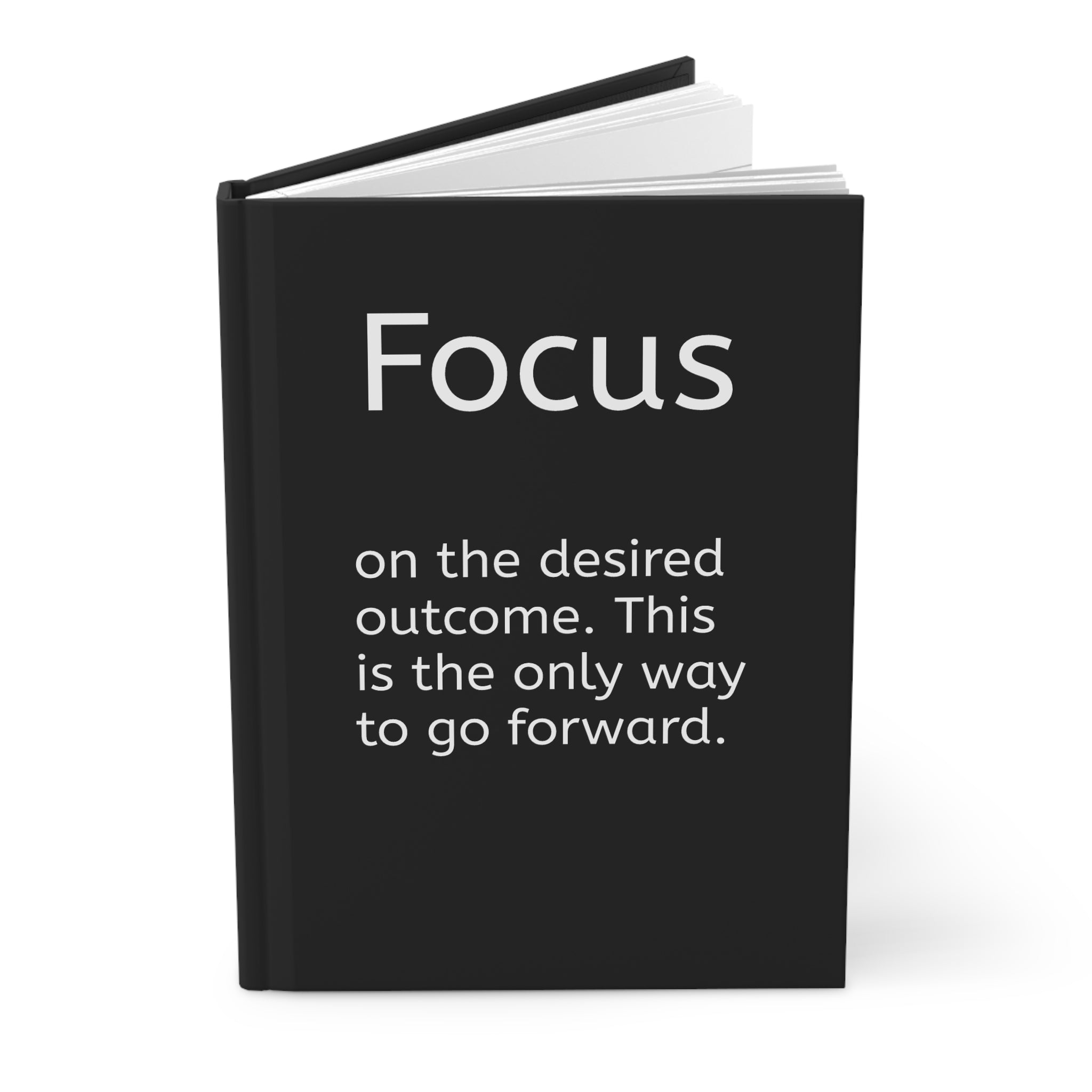 Focus Hardcover Journal  Motivational Notebook