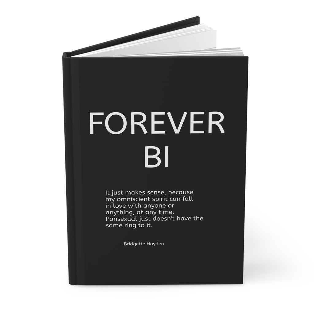 Forever Bi Hardcover Journal LGBTQ+ Bisexual Pride Notebook