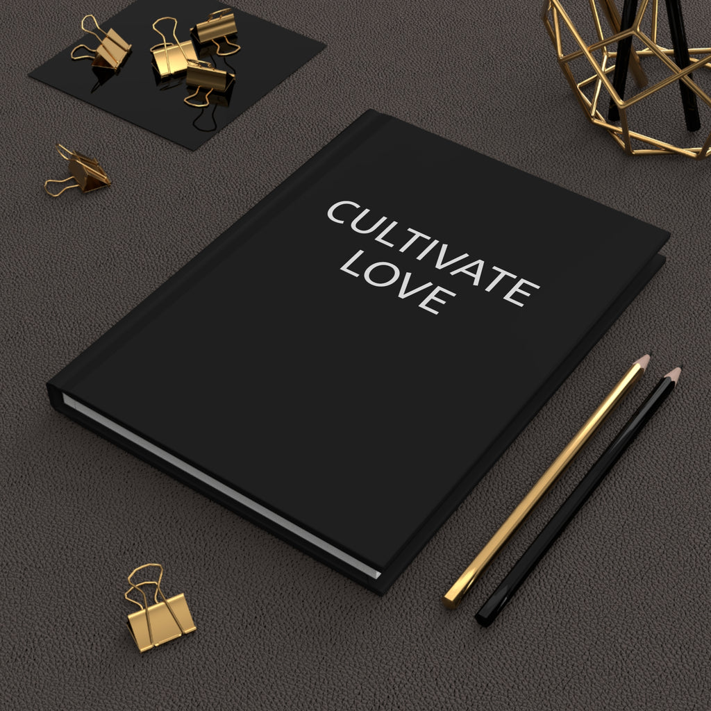 Cultivate Love Hardcover Journal