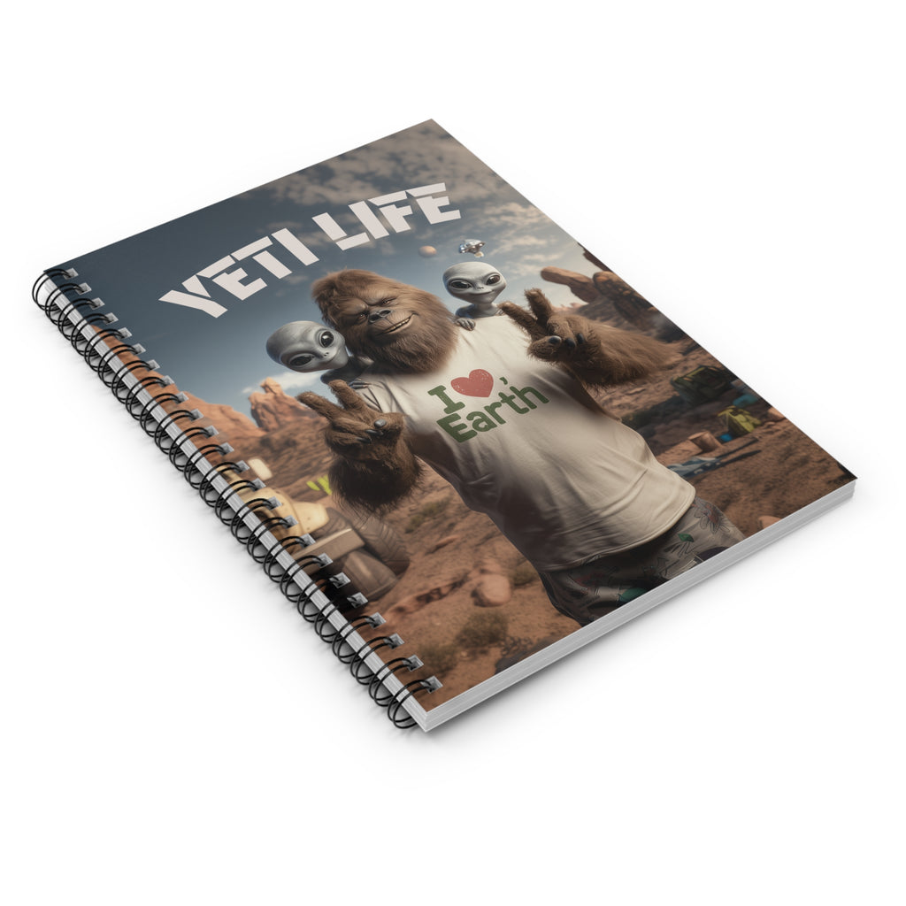 Yeti Life (Bigfoot) Spiral Notebook - Fun Journal for Earth Lovers, Travel Diary, Gift for Adventurers, Alien Enthusiasts, Unique Stationery