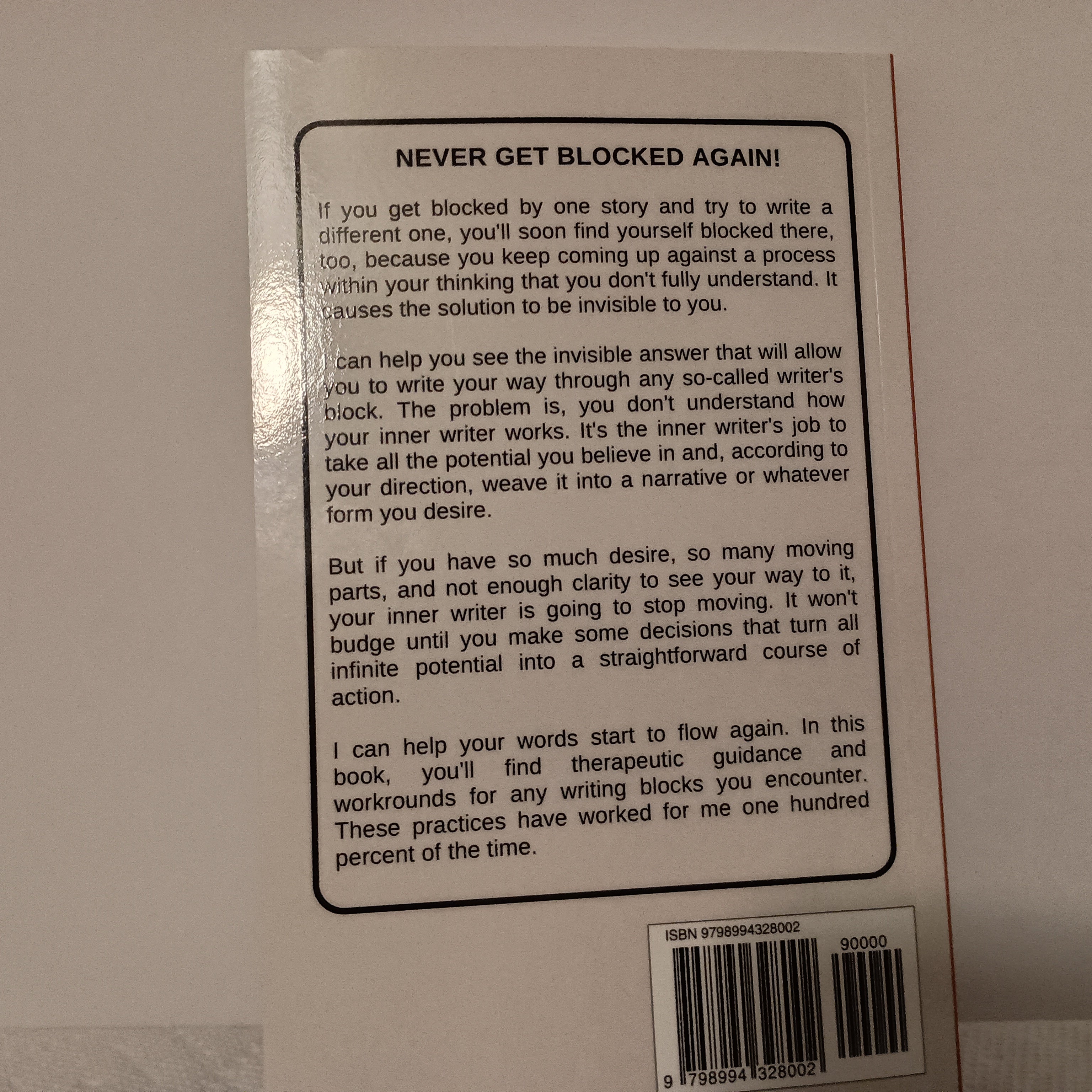 Writer's Block is an Illusion, How to write your way through it by Bridgette Hayden